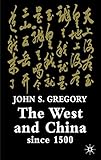 The West and China Since 1500