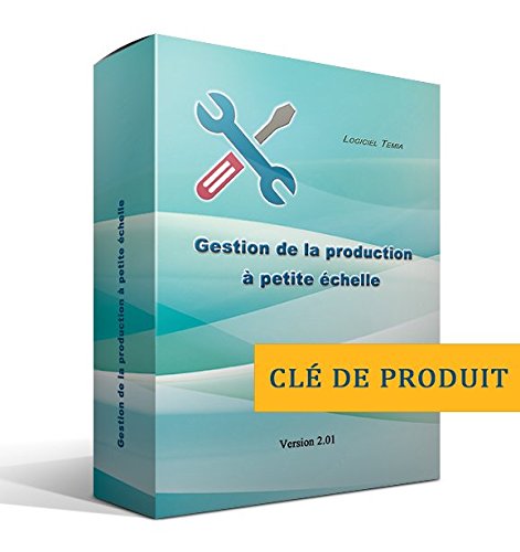 Gestion de la production à petite échelle [clé de produit, sans CD]
