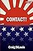 Contact!: a novel of the Pacific War (Crash Dive) (Volume 4)