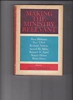 Making the Ministry Relevant B000AQJ65E Book Cover