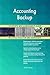 Produktbild Accounting Backup All-Inclusive Self-Assessment - More than 700 Success Criteria, Instant Visual Insights, Comprehensive Spreadsheet Dashboard, Auto-Prioritized for Quick Results