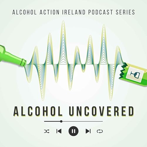 Alcohol Uncovered Titelbild