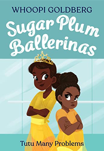 Image of Sugar Plum Ballerinas: Tutu Many Problems (previously published as Terrible Terrel)