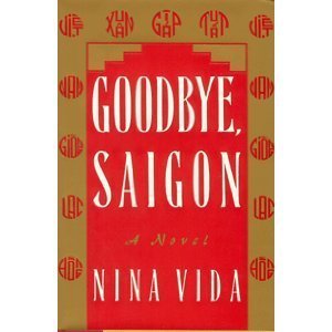 Mass Market Paperback Goodbye, Saigon Book