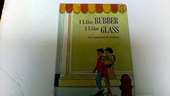 Loose Leaf I like rubber, I like glass, (His An I wonder why reader) Book