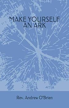 Paperback MAKE YOURSELF AN ARK Book