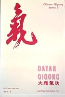 Dayan Qigong (Chinese Qigong) 9622381847 Book Cover