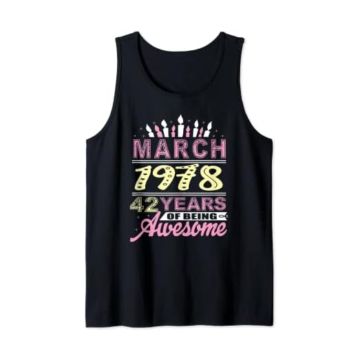 Marzo 1978 42 Años 42 Cumpleaños Vela Mujeres Románticas Camiseta sin Mangas