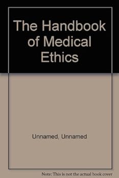 Paperback Handbook of Medical Ethics Book