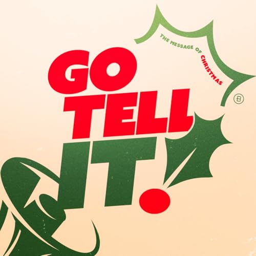 Go tell of our eternal blessing in Christ!