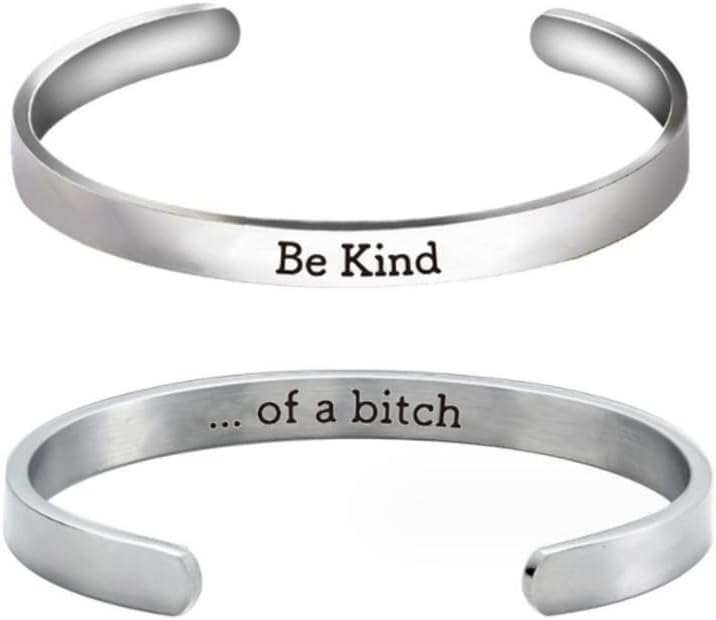 Pingyongchang Stainless Steel Be Kind...of A Bitch Bracelets Punk Engraved Inspirational Cuff Bracelet Jewelry Gifts for Women
