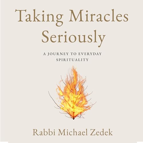 Taking Miracles Seriously by Michael Zedek episode artwork