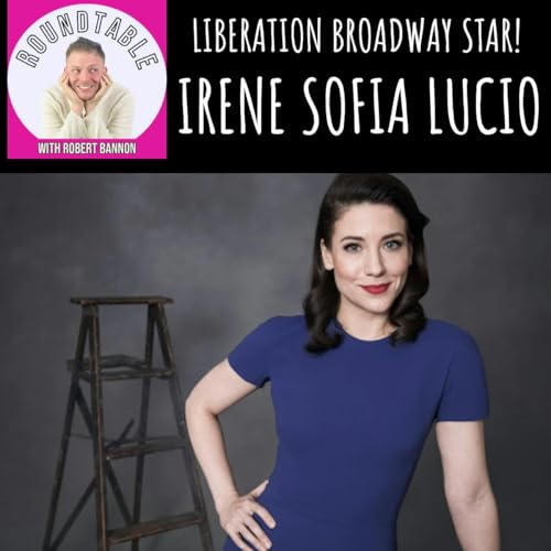 Irene Sofia Lucio Reflects on Liberation: A Story That Sparked On Broadway!