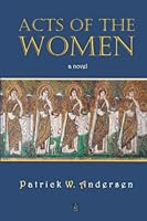 Acts of the Women 1956635122 Book Cover