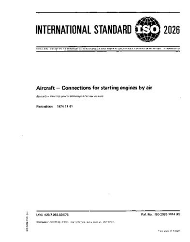 ISO 2026:1974, Aircraft - Connections for starting engines by air : ISO ...