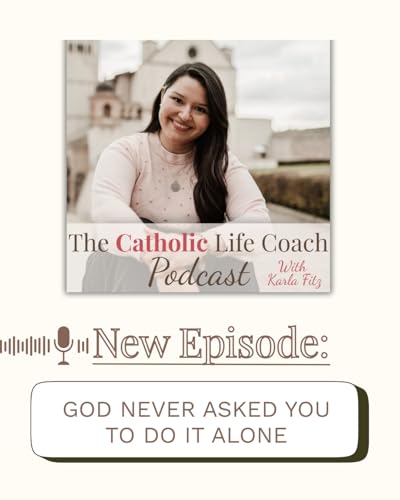 God Never Asked You to Do It Alone