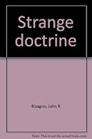 Strange doctrine B0006YVT7S Book Cover