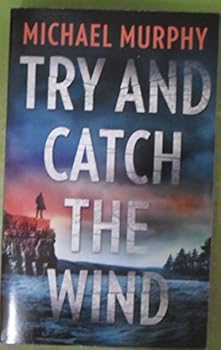 Mass Market Paperback Try and Catch the Wind Book