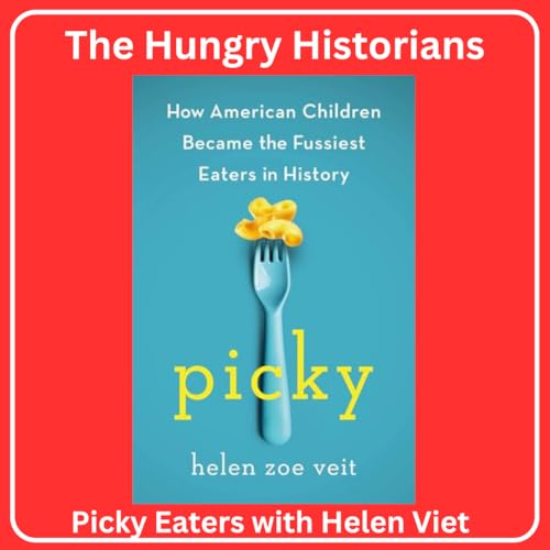 Picky Eaters with Helen Veit