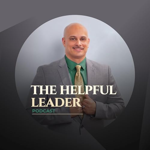 The helpfull leader podcast copertina