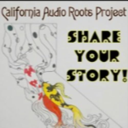 The California Audio Roots Project cover art