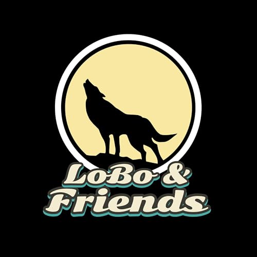 LoBo & Friends: Episode 9 cover art