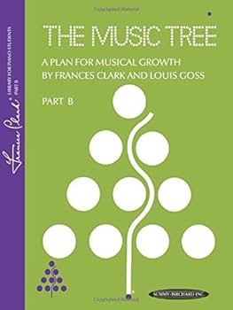 Paperback The Music Tree: Part B (1973 Edition) (Music Tree (Summy)) by Frances Clark (1994-10-01) Book
