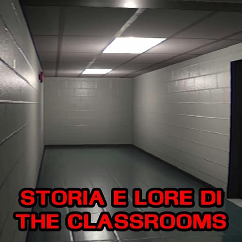 Storia e Lore di The Classrooms, il gioco liminale ispirato agli SCP