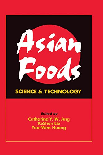 Asian Foods: Science and Technology (English Edition) - Ang, Catharina Y.W.