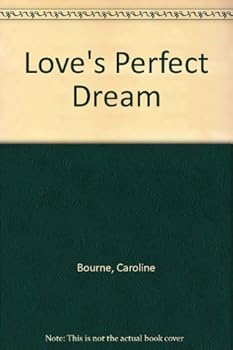 Paperback Love's Perfect Dream Book