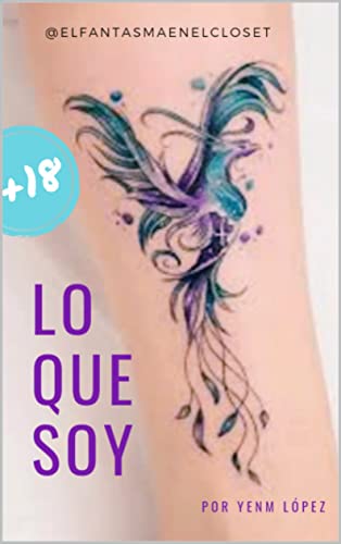 Lo Que Soy (Spanish Edition)