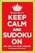Will Shortz Presents Keep Calm and Sudoku On: 200 Easy to Hard Puzzles