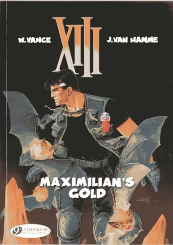 Maximilian's Gold (XIII)