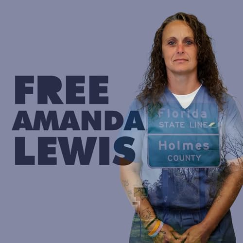 The State v. Amanda Lewis - Episode 1 - "Can't See" cover art