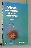 virus informatique définition  Virus informatiques et systèmes anti-virus