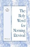 The Holy Word for Morning Revival - The Heavenly Vision