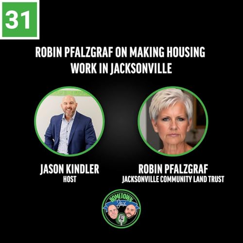 Robin Pfalzgraf on Making Housing Work in Jacksonville
