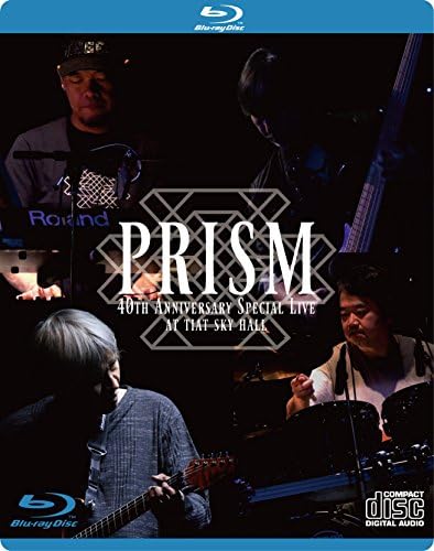 PRISM (9) - 40th Anniversary Special Live At Tiat Sky Hall - Blu-ray Disc