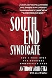 South End Syndicate: How I Took Over the Genovese Springfield Crew