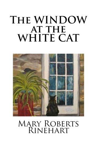 The WINDOW at the WHITE CAT 1986858294 Book Cover