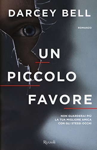 Un piccolo favore [Italian] 8817093602 Book Cover