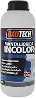 Manta Líquida Incolor Impermeabilizante 900ml Bautech Pedra