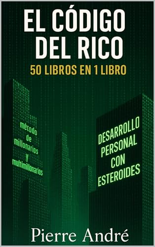 El código del rico : 50 Libros en 1 Libro El código del rico : 50 Libros en 1 Libro