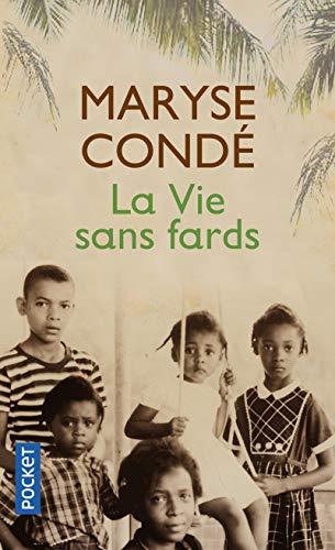 La Vie sans fards