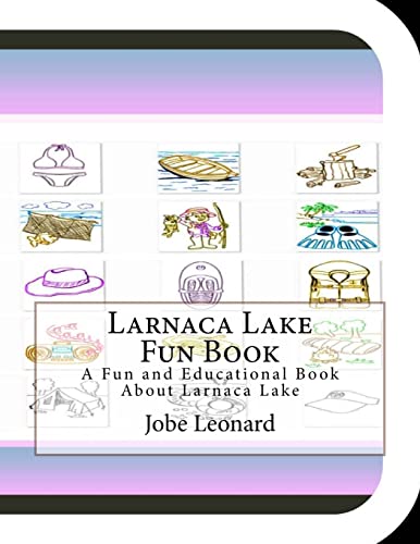 Larnaca Lake Fun Book: A Fun and Educational Book About Larnaca Lake