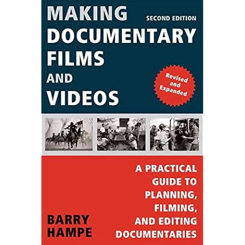 Making Documentary Films and Videos: A Practical Guide to Planning, Filming, and Editing Documentaries Cover