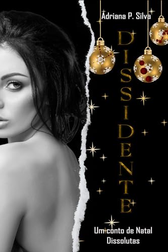 Dissidente: Um conto de Natal Dissolutas