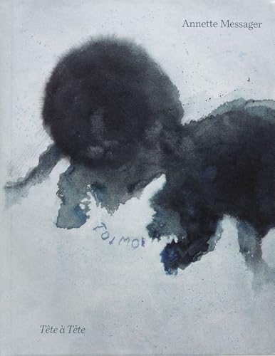 Annette Messager: Tête à Tête Drawings