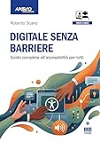 scano montiferro  Digitale senza barriere. Guida completa all\'accessibilità per tutti. Con QR Code