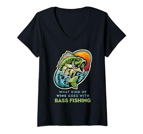 What Kind Of Wine Goes With Bass Fishing - Funny Bass V-Neck T-Shirt